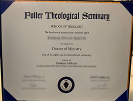 Read more about the article Hoew to buy fake Fuller Theological Seminary certificate?